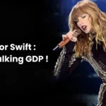 What Is Walking GDP? Taylor Swift’s Contribution to Economic Growth
